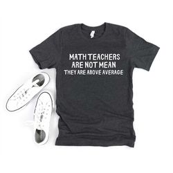 math shirt - funny math shirt - math teacher shirt - math lover - math teacher gift - math gift - math humor - math geek