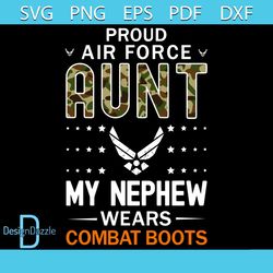 my nephew wears combat boots svg