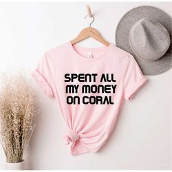 spent all my money, fish shirt,  fishing shirt, fish t-shirt, fishing shirt for men, fish on shirt, fish lover shirt, gi