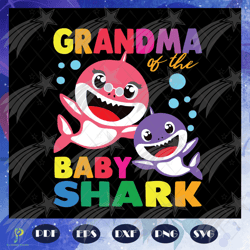 grandma of the baby shark, birthday svg, grandma