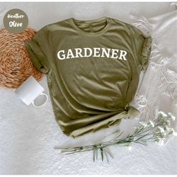 gardener shirt, gardening tshirt, plant mom shirt, gardening gift, plant shirt, gardener gift idea, gift for gardener, p