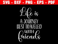 life is a journey svg, life is a journey png, life is a journey bundle, life is a journey designs, life is a journey