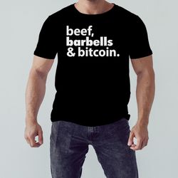 2023 beef barbells and bitcoin tee shirt, unisex clothing, shirt for men women, graphic design