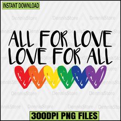 all for love png,pride png, rainbow boho png,lgbt png bundle,lesbian png , gay png, bisexual png, transgender png, queer