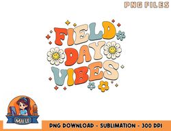 Groovy Field Day 2023 Funny Field Day Vibes Teacher Boy Kids png, digital download copy