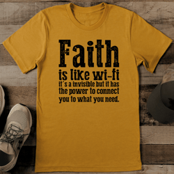 faith is like wifi it's a invisible tee