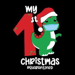 My First Christmas Quarantined Dinosaur Boy Christmas Pandemic SVG, PNG, DXF Cut Files