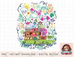 disney encanto magic awaits you casa madrigal png, instant download, digital print