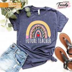 future teacher shirt, teacher appreciation gift, teacher in progress shirt, future teacher gifts, new teacher shirt, tea