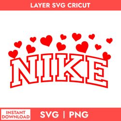 heart valentine nike svg, nike love svg, nike logo svg, valentine svg, png digital file