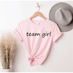 team girl shirt , auntie loves you, gender reveal shirt, family reveal, gender reveal ideas, gender reveal party, , baby