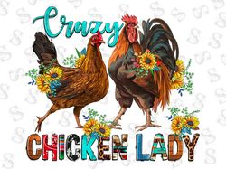 Life Is Better With Chickens Png Sublimation Desig