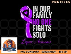 Lupus Health Support Family Women Lupus Awareness png, digital download copy