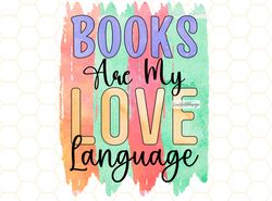 books are my love language png  book lover png  re