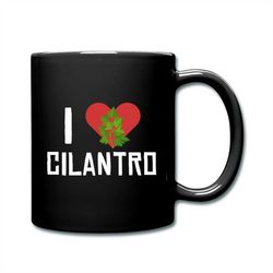 cilantro lover gift, cilantro fan mug, mexican food gift, cilantro mug, cilantro lover mug, cilantro gift, cilantro fan