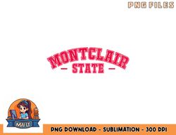 montclair state university vintage apparel gift men women png, digital download copy