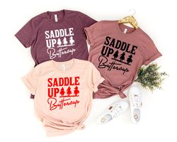 saddle up buttercup shirt, cowboy t-shirt, cowgirl shirt, western shirt, country girl shirt,gift for her,gift for mom,hi