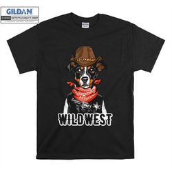 official wild west dog t shirt design cowboy texsas hat slogan funny t-shirt tshirt s-m-l-xl-xxl-3xl-4xl-5xl oversized m