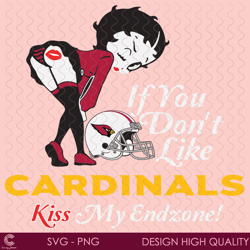 if you dont like cardinals kiss my endzone svg, sport svg, arizona cardinals, ca