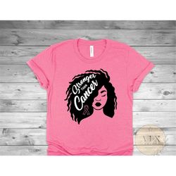 stronger than cancer, pink out shirt, black woman, cancer survivor, october, breast cancer awareness, wear pink, black c