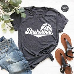 basketball graphic tees, basketball team shirts, basketball coach gifts, basketball dad clothing, birthday gift, sports