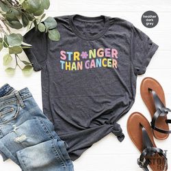 cancer shirt, cancer awareness shirt, cancer gifts, cancer survivor gift, cancer support, stronger than cancer t-shirt,