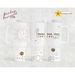 manifest that shit 40oz tumbler wrap - png  design sublimation designs downloads - celestial seamless sublimation tumble