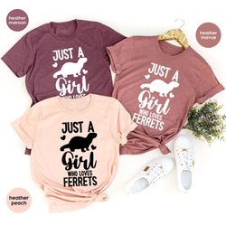 ferret t shirts, ferret crewneck sweatshirt, ferret graphic tees, shirts for women, gift for her, funny girls outfit, an