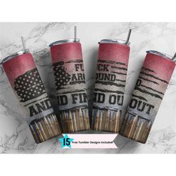 20 oz skinny tumbler wrap, fuck around and find out, 2nd amendment patriotic tumbler wrap, sublimation straight tumbler