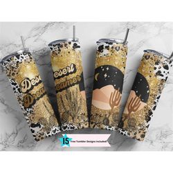 desert dreamer sublimation design 20 oz skinny tumbler wrap png digital download only, straight design, desert vibes leo