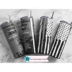 correctional officer 20 oz skinny tumbler sublimation because badass isn't a job title wrap design for straight tumbler,