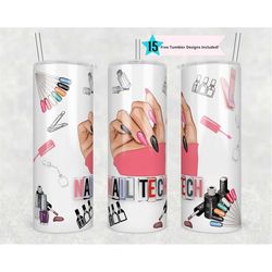 20 oz skinny tumbler nail tech sublimation design png