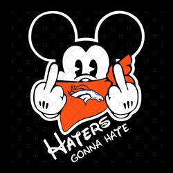 denver broncos haters gonna hate svg, sport svg,