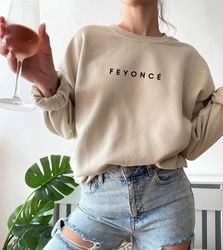 feyonce sweatshirt, bridal shower gift, engagem