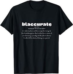 blaccurate: a tee with the tea - billionisa boutique t-shirt