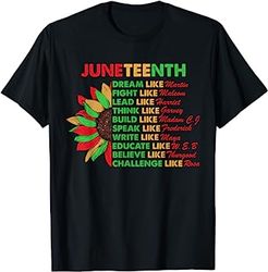 sunflower juneteenth dream like leaders black men women kids t-shirt