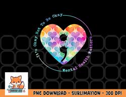 semicolon heart suicide prevention mental health awareness png, digital download copy