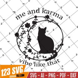 karma midnights taylor swift svg – me and karma vibe like that svg png eps dxf pdf, cricut file