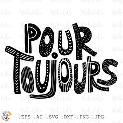 forever svg, french lettering svg, boho lettering, scandi lettering svg, clipart png, lettering png