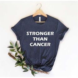 stronger than cancer, motivational t shirt,  cancer ribbon tee, cancer surviver, breast cancer shirt, cancer awareness,