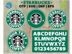 starbucks font ttf svg, starbucks emblem svg png, custom starbucks logo svg | diy personalize customized starbucks