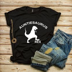 auntiesaurus rex t-shirt, auntysaurus rex shirt, gifts for aunts, funny aunt t-shirts