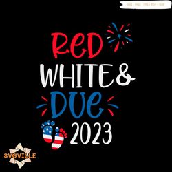 red white and due pregnancy announcement svg cricut file