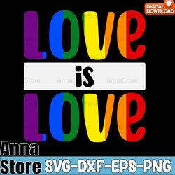 love is love lgbtq color rainbow svg,lgbt day svg,lesbian svg,gay svg,bisexual svg,transgender svg,queer svg,pride svg