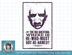 kids harry potter voldemort where is he-who-must-not-be-named png, sublimate, digital download