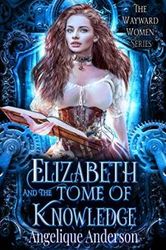 elizabeth and the tome of knowledge romance ebook