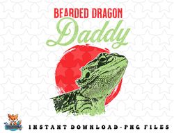 bearded dragon daddy father - dad bearded dragon png, sublimation, digital download