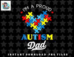 im a proud autism dad autism awareness father autistic son png, sublimation, digital download