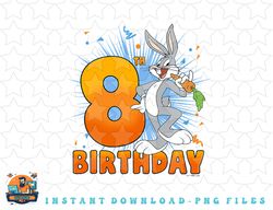 looney tunes bugs bunny 8th birthday png, sublimation, digital download