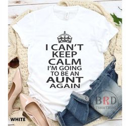 aunt pregnancy announcement, aunt again shirt, pregnancy reveal, gift for aunt, aunt to be, auntie to be, baby reveal